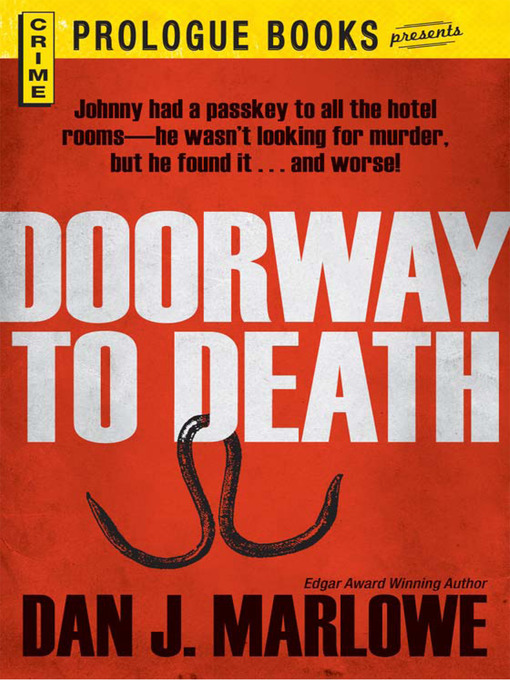 Title details for Doorway to Death by Dan J. Marlowe - Available